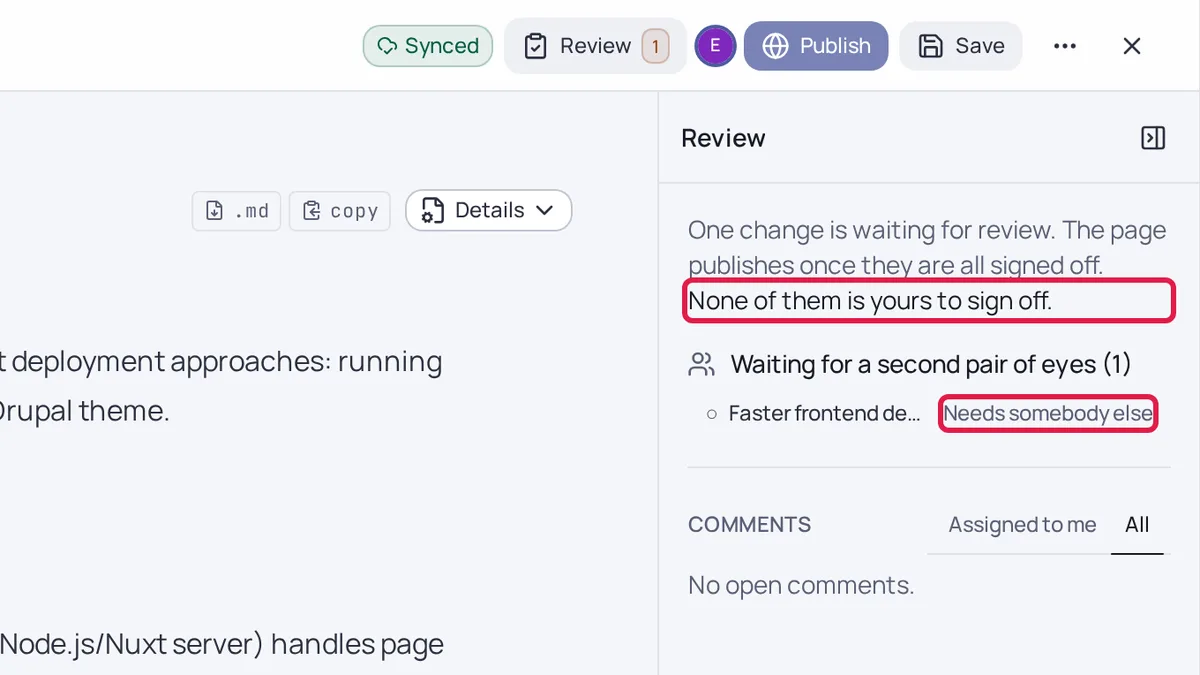 The review panel as the author of the change sees it. Outlined in red: the line "None of them is yours to sign off." and the row marked "Needs somebody else".