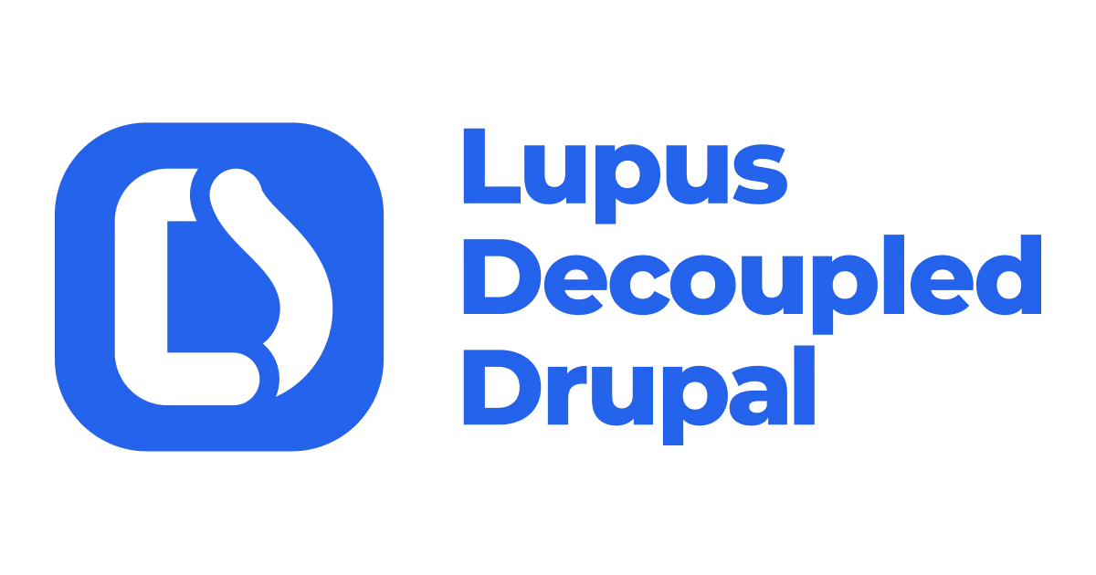 Lupus Decoupled Drupal - Headless CMS with Nuxt.js
